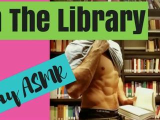 Asmr męski - w the biblioteka (asmr rola grać)