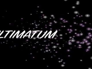 Ultimatum teaser